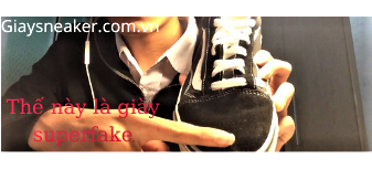 Giày Super Fake có những loại nào?